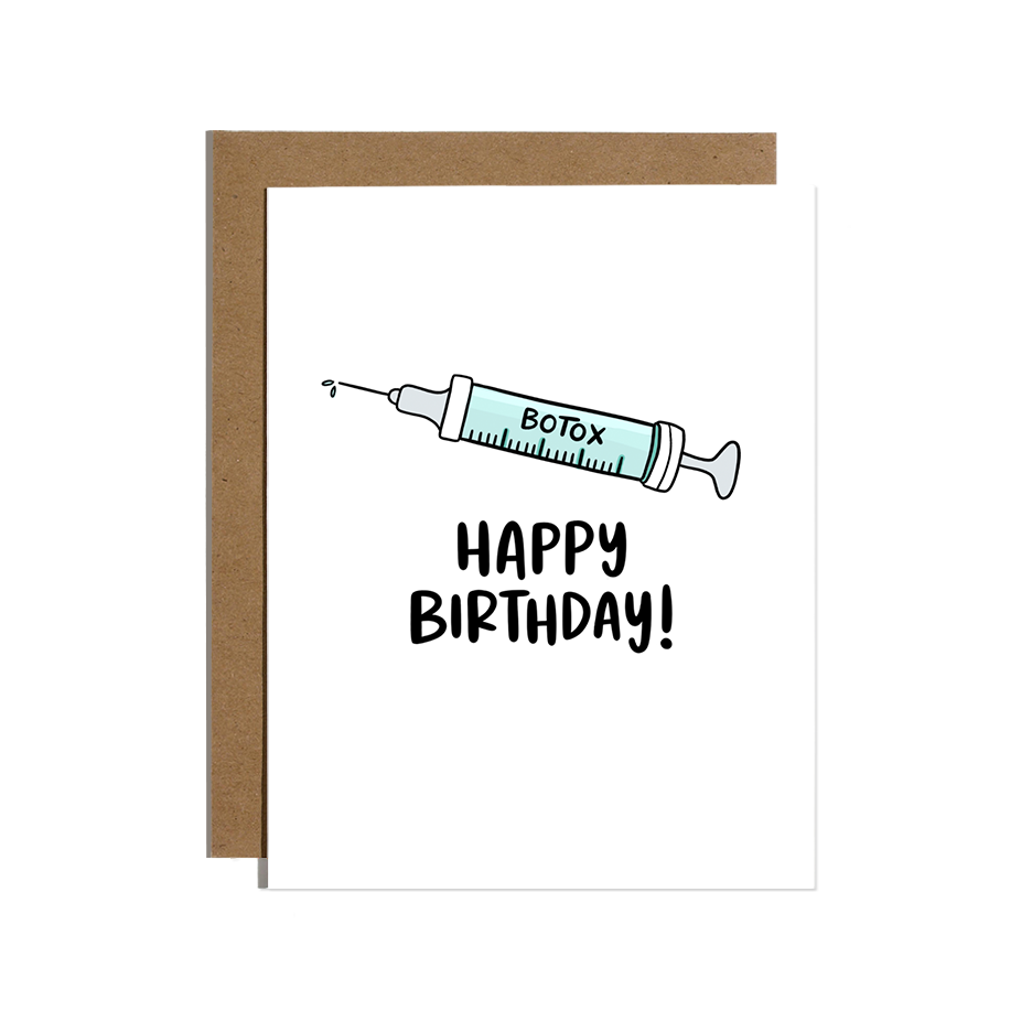 BOTOX BIRTHDAY CARD