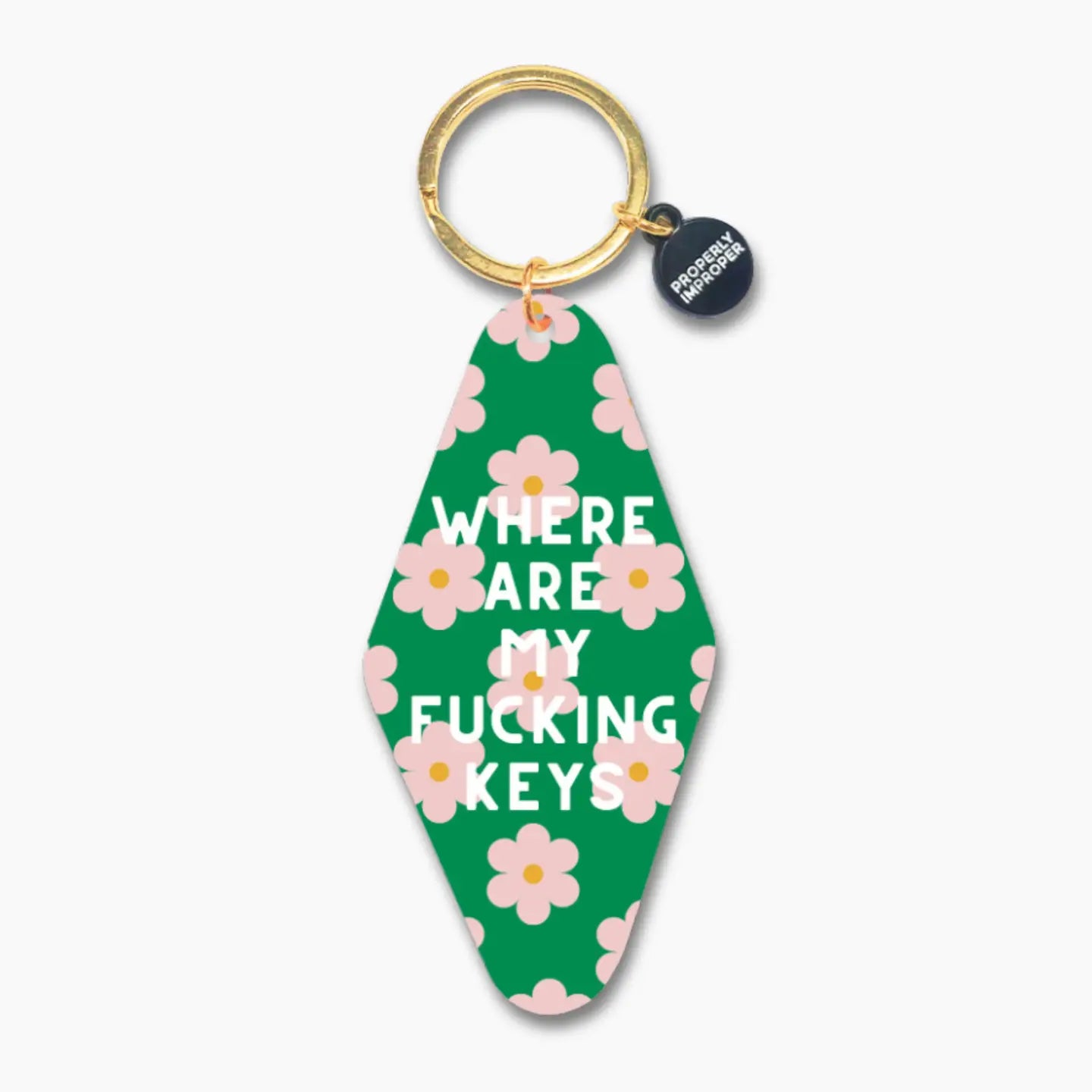 WHERE ARE MY FUCKING KEYS KEYCHAIN