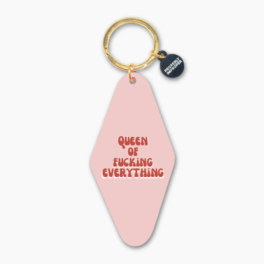 QUEEN OF FUCKING EVERYTHING KEYCHAIN