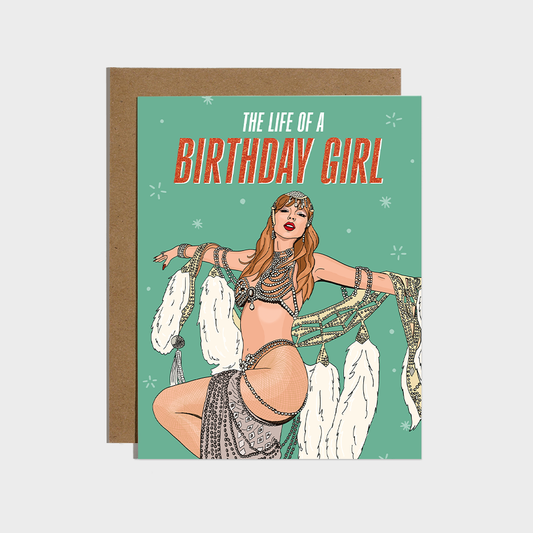 THE LIFE OF A BIRTHDAY GIRL CARD