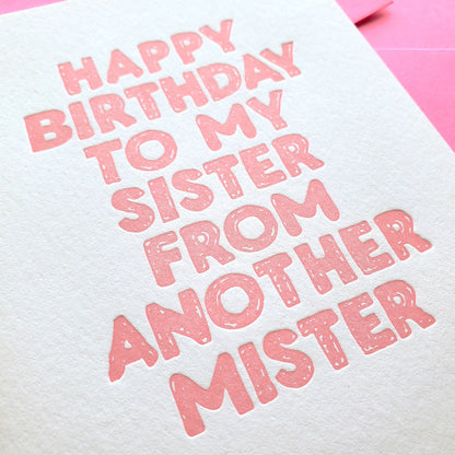 Sister From Another Mister Birthday Card