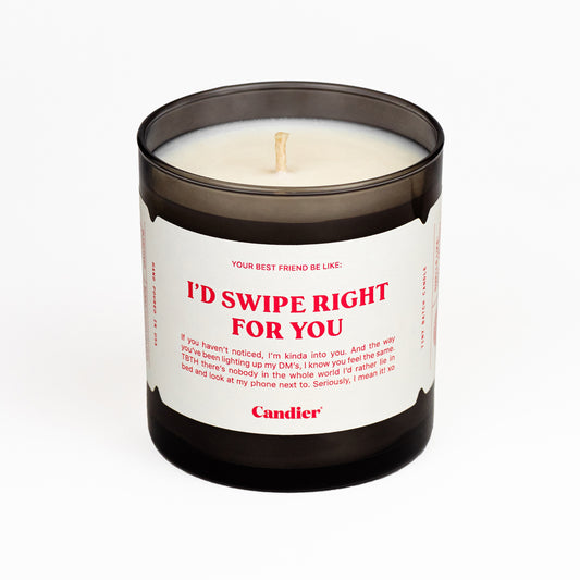 I'D SWIPE RIGHT CANDLE