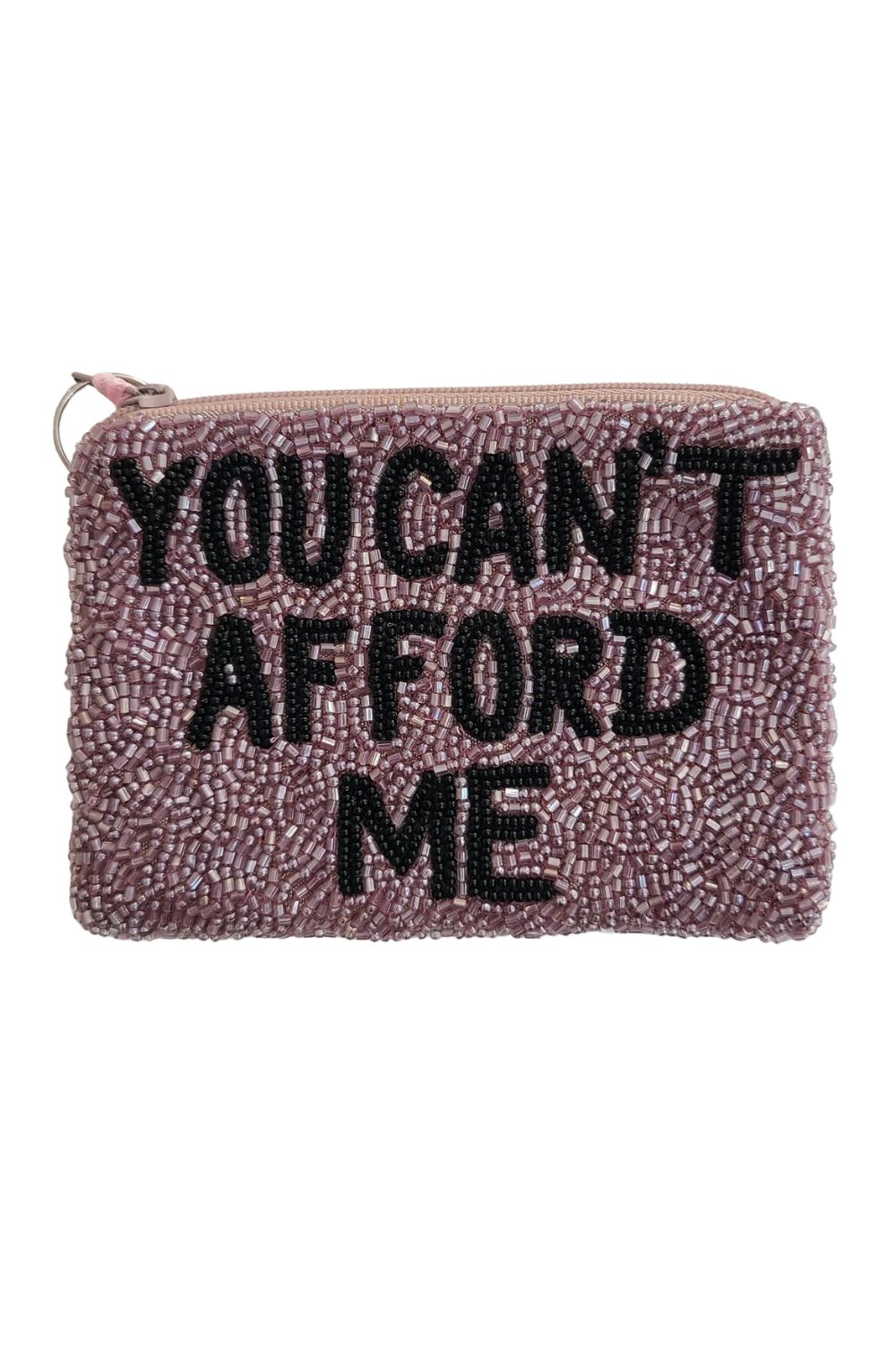 YOU CAN'T AFFORD ME KEYCHAIN WALLET