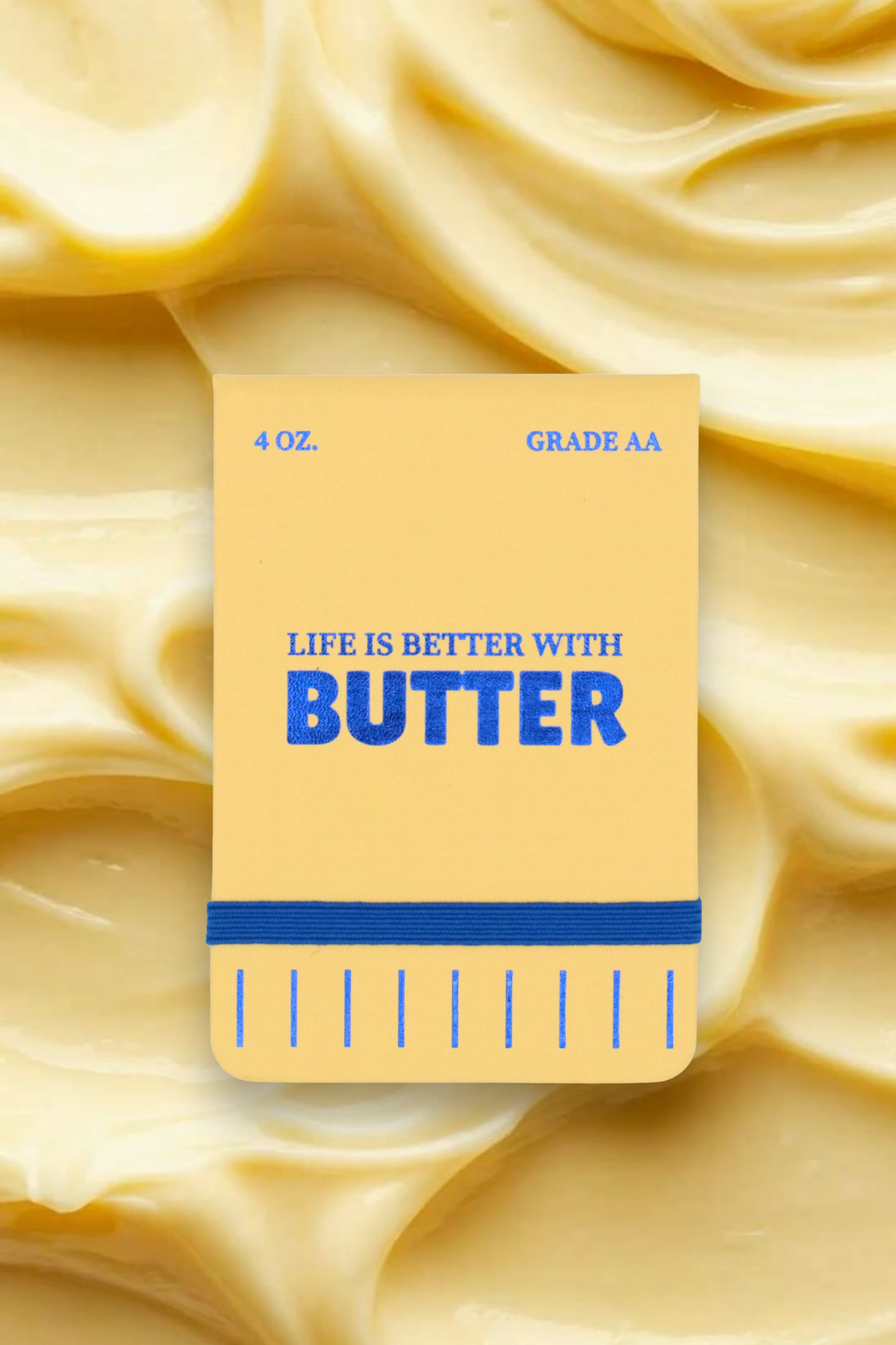 LIFE IS BETTER WITH BUTTER POCKET JOURNAL