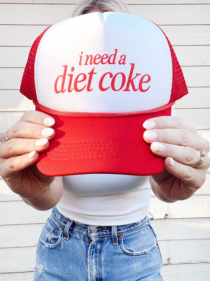 I Need a Diet Coke Trucker Hat