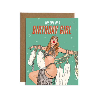 THE LIFE OF A BIRTHDAY GIRL CARD